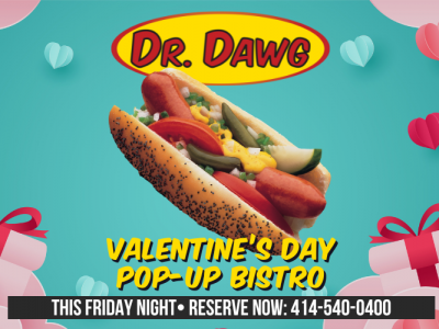 Dr. Dawg Transforms into a Romantic Pop-Up Bistro for One Night Only This Valentine’s Day