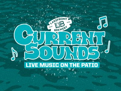 A New Intimate Concert Series, Current Sounds, Is Coming To Lakefront Brewery For Patio Season