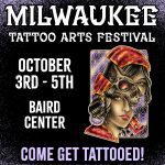 Villain Arts’ 15th Annual Milwaukee Tattoo Arts Festival