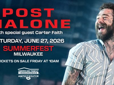 Post Malone to Headline Summerfest on Saturday, June 27, 2026, with special guest Carter Faith at American Family Insurance Amphitheater