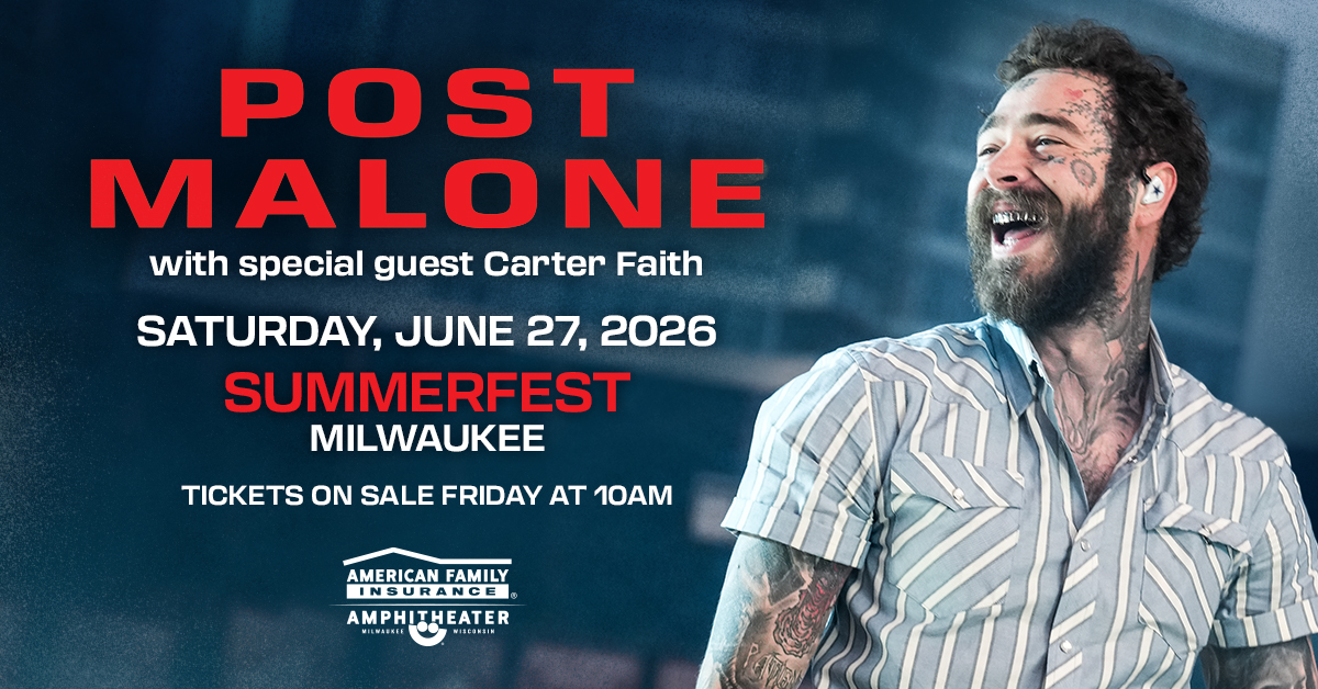 Post Malone to Headline Summerfest on Saturday, June 27, 2026, with special guest Carter Faith at American Family Insurance Amphitheater
