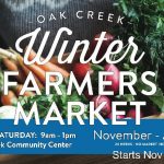 Oak Creek Farmers Market Launches Its Winter Season This Saturday