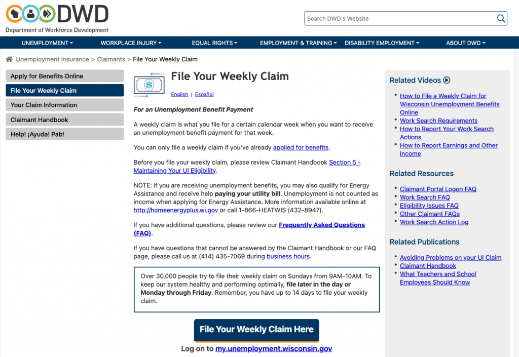 Those seeking unemployment in Wisconsin must file claims weekly to receive benefits, as seen here on the Wisconsin Department of Workforce Development website.
