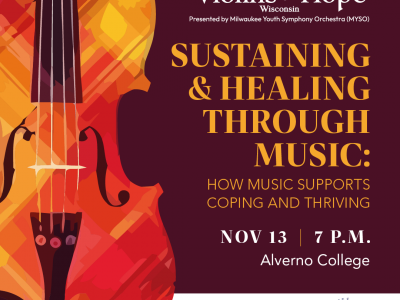 Alverno College To Host Violins of Hope Event: “Sustaining & Healing Through Music”