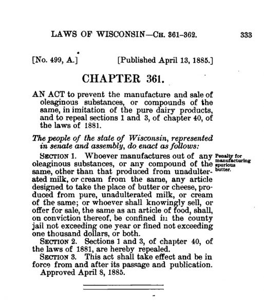 Screen capture of a Wisconsin law from 1885 that prohibited the manufacture and sale of “oleaginous substances” or margarine.