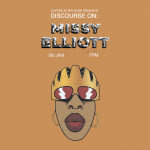 Discourse On: Missy Elliott