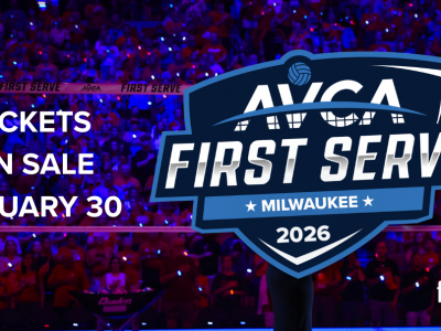 AVCA First Serve Set to Take Place at Fiserv Forum From Aug. 21-23