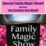 Valentine’s Weekend Family Magic Show