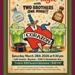 Margaritas & Magic with Two Brothers One Mind