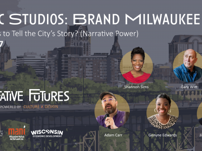 Brand Milwaukee Forum to Examine How Local Creatives Can Help Redefine the City’s Image