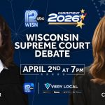 WISN 12 Hosts Rescheduled Wisconsin Supreme Court Debate