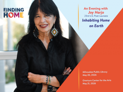 Finding Home With Joy Harjo in Madison & Milwaukee!