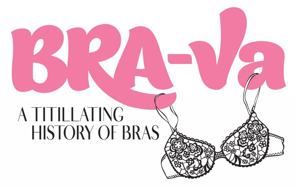 Brava: A Titillating History of Bras