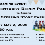 Kentucky Derby Day to Benefit Stepping Stone Farms