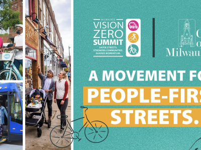 Vision Zero Summit to Unite Milwaukee Around Safer Streets and Stronger Communities