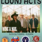 Lounj Acts: Wire and Nail