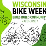 Wisconsin Bike Fed Celebrates Wisconsin Bike Week With Communities Across the State May 31 – June 7, 2026