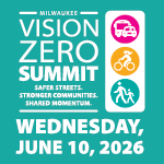 Sponsored: Milwaukee Vision Zero Summit