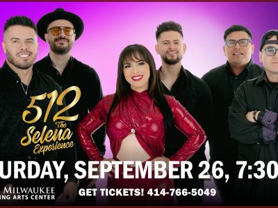 South Milwaukee Performing Arts Center Presents 512: The Selena Experience Still Dreaming of You Tour