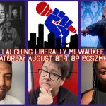 Laughing Liberally Milwaukee
