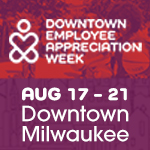 Sponsored: Downtown Employee Appreciation Week Aug 17 – 21