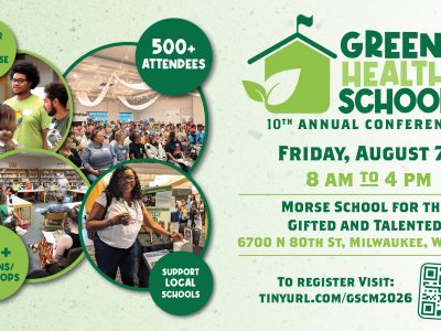 10th Annual Green & Healthy Schools Conference