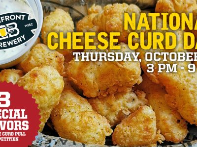 Lakefront Brewery Is Back for Another Helping of National Cheese Curd Day