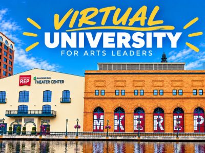Milwaukee Rep Welcomes National Arts Leaders to the 2026–27 Milwaukee Rep University Program