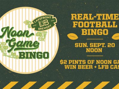 Lakefront Brewery Celebrates Their Noon Game IPA With Real Time Football Bingo at the Beer Hall