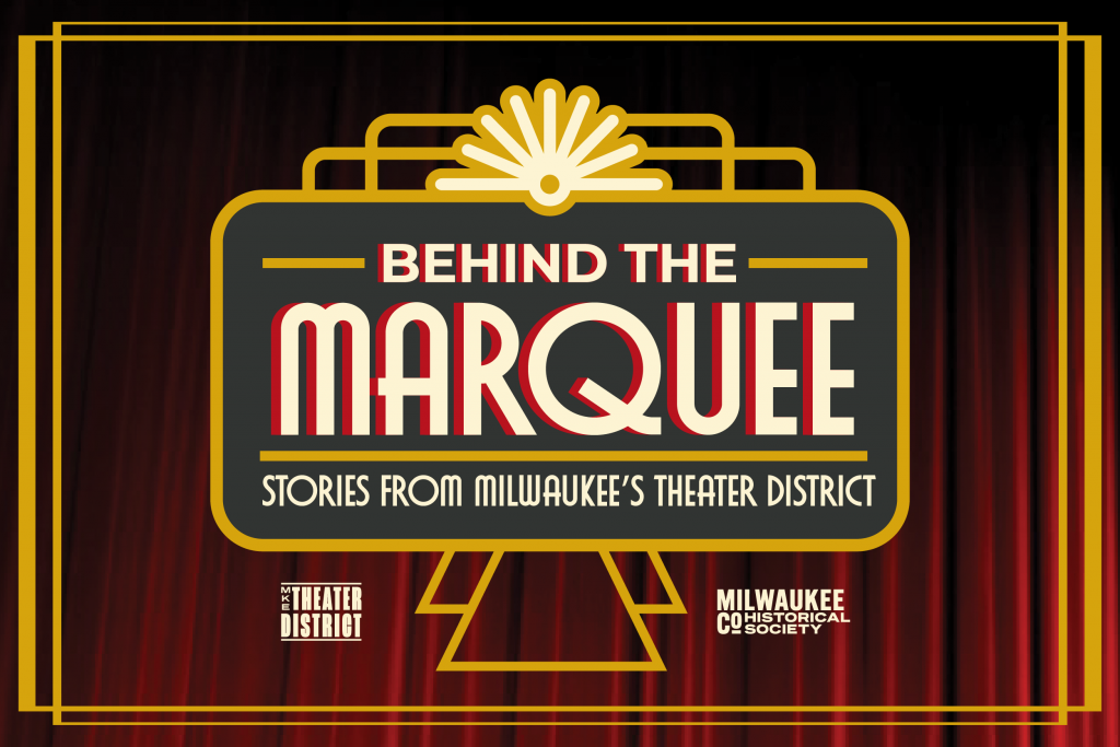Image from the Milwaukee Theater District.