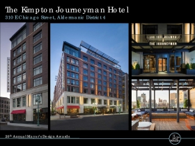 The Kimpton Journeyman Hotel, 310 E. Chicago St.