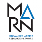 Milwaukee Artist Resource Network (MARN) Recipient of $3,000,000 Grant