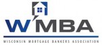 Wisconsin Mortgage Bankers Assocation Announces Best in business award recipients