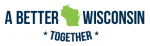 A Better Wisconsin Together