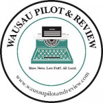 Wausau Pilot &amp; Review