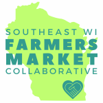 Southeast Wisconsin Farmers Market Collaborative