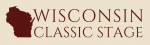 Wisconsin Classic Stage